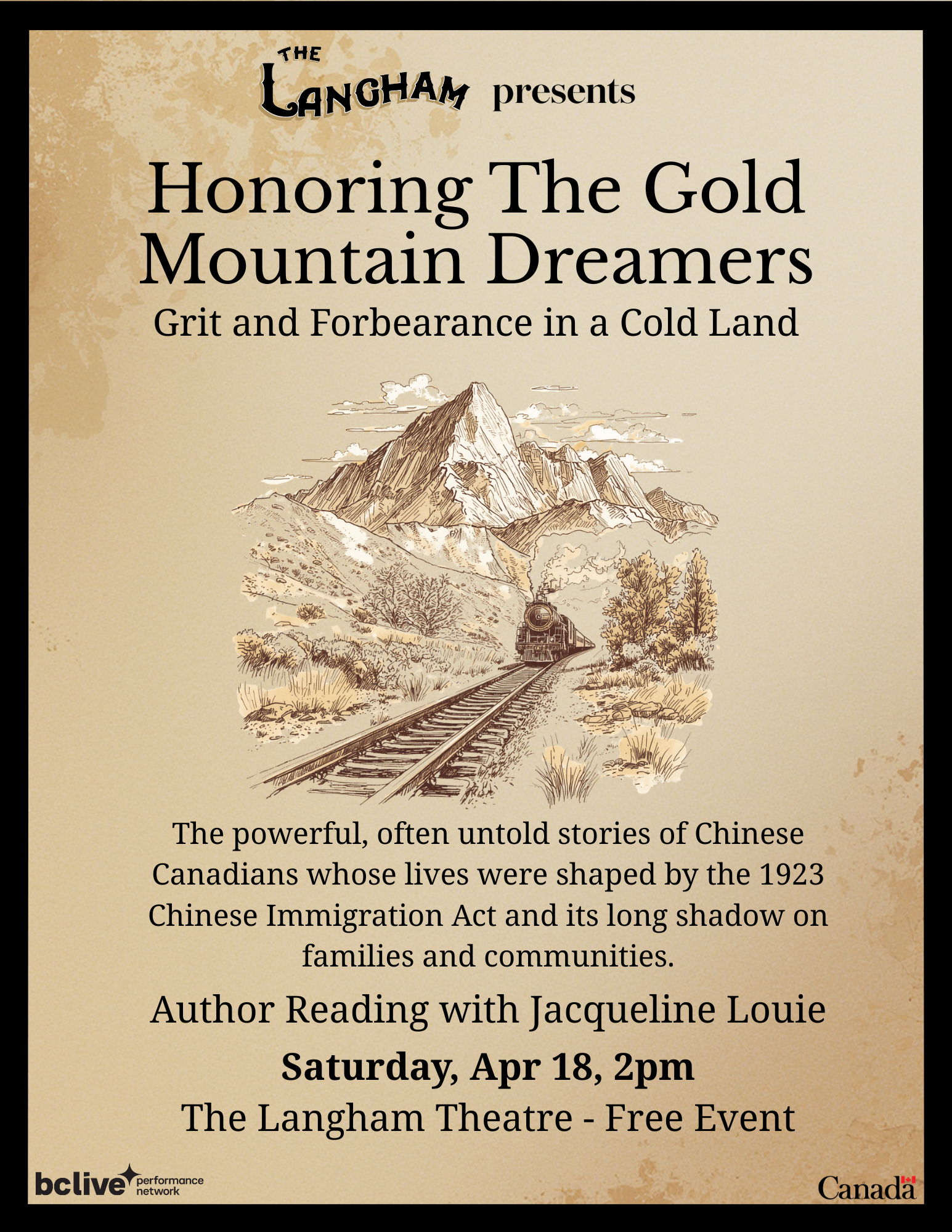 Honouring The Gold Mountain Dreamers – Grit and Forbearance in a Cold Land